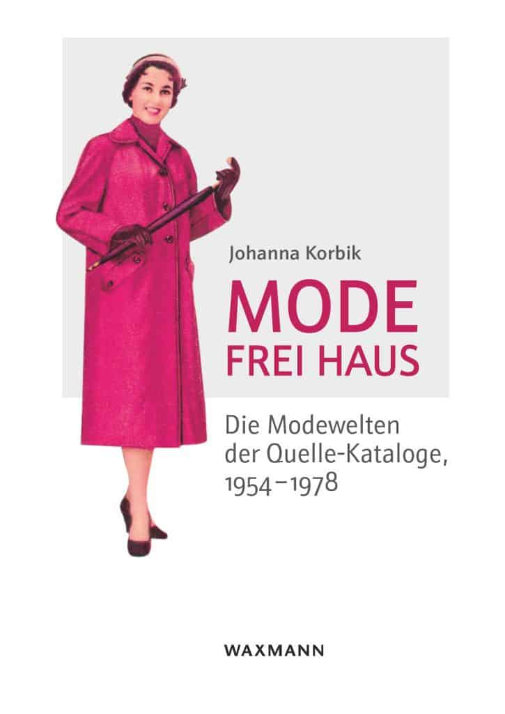 Cover des Buches Mode frei Haus von Johanna Korbik
