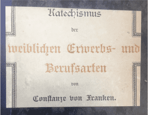 Umschlag: Katechismus der weiblichen Erwerbs- und Berufsarten, Constanze von Franken