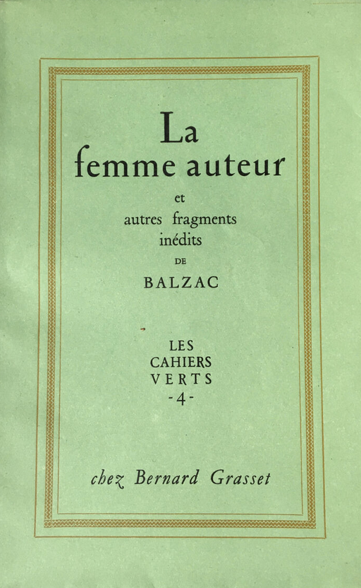 Umschlagseite von "La femme auteur, et autres fragements inédit de Balzac", erschienen im Verlag Bernard Grasset 1950